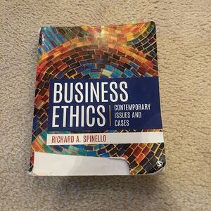 Business Ethics: Contemporary Issues and Cases by Richard A. Spinello
